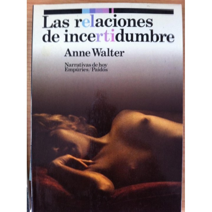 LAS RELACIONES DE INCERTIDUMBRE